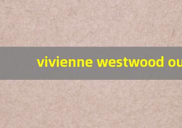 vivienne westwood outlet